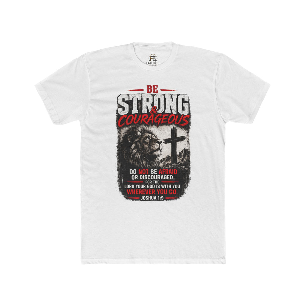 "Be Strong & Courageous" Lion T-Shirt