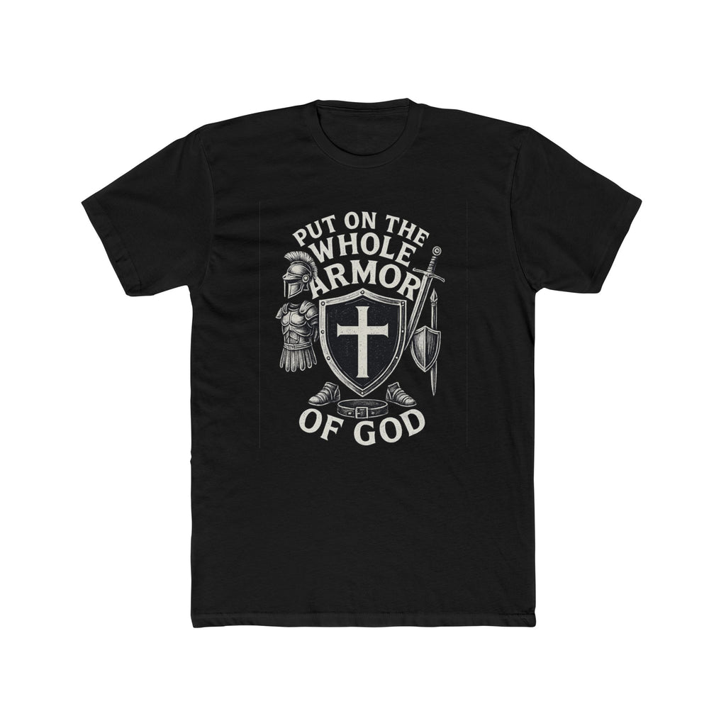 Armor of God T-Shirt | Put On The Whole Armor, Ephesians 6:11 Christian Tee