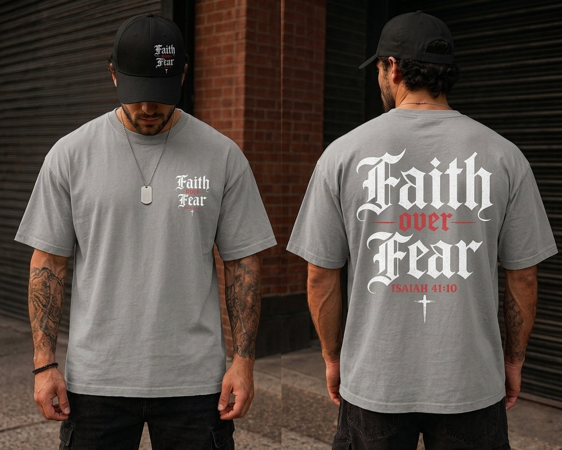 "Faith Over Fear" Oversized T-Shirt